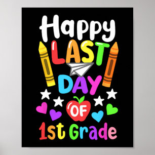 Last Day Of School 1st Grade Cl Of 2024 Kids  Poster