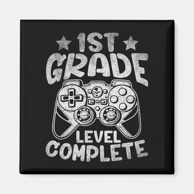 Last Day Of School 1st Grade Level Complete Gradua Magnet (Front)
