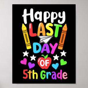Last Day Of School 5th Grade Cl Of 2024 Kids  Poster
