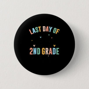 Last day of school autograph 2nd grade graduation 6 cm round badge
