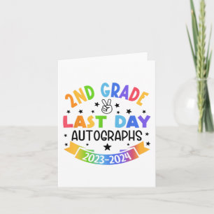 Last Day Of School Autograph 2nd Grade Graduation Card