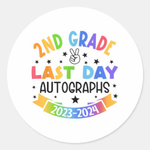 Last Day Of School Autograph 2nd Grade Graduation Classic Round Sticker