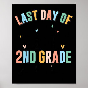 Last day of school autograph 2nd grade graduation poster