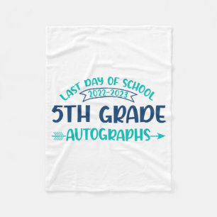 Last Day Of School Autograph 5th Grade Graduation Fleece Blanket