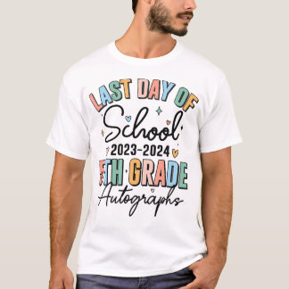  Last Day Of School Autograph 5Th Grade Graduation T-Shirt
