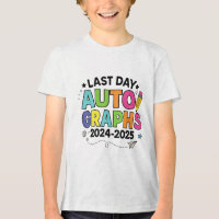 Last Day Of School Autographs End Of School Teache