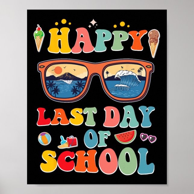 Last Day Of School For Kids  Poster (Front)