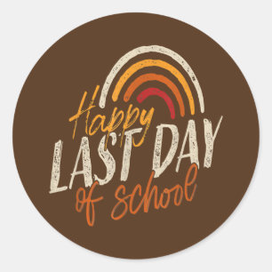 Last Day of School for Teacher Kids Student Classic Round Sticker