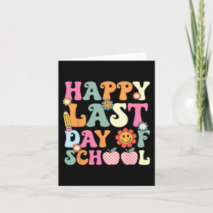 Last Day Of School Groovy Teacher Student Graduati Card
