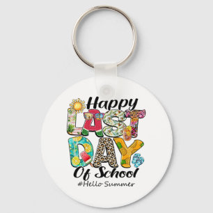 Last Day Of School Hello Summer Hawaii Teachers Ki Key Ring