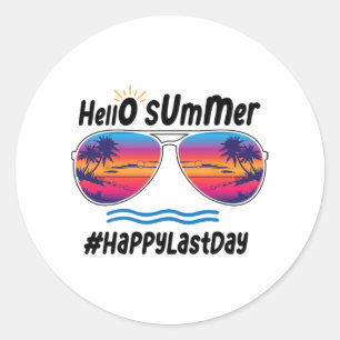 Last Day Of School Hello Summer Sungles Beach 2  Classic Round Sticker