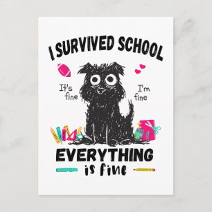 Last day of school, I survived School  Postcard
