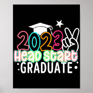 Last Day Of School Kids 2023 Headstart Graduate Poster