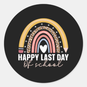 Last Day Of School Kids Teacher Student Graduation Classic Round Sticker