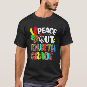 Last Day Of School Leopard Peace Out 4th Grade Gra T-Shirt