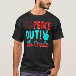 Last Day Of School Peace Out 4th Grade T-Shirt