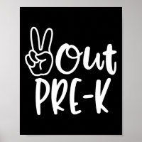 Last Day Of School Peace Out Preschool Pre K Teach