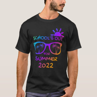 Last Day Of School Schools Out For Summer Teacher  T-Shirt
