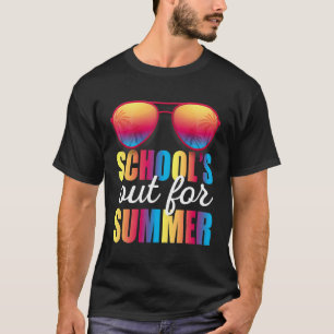 Last Day Of School Schools Out For Summer Teacher  T-Shirt