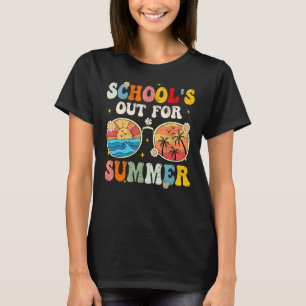 Last Day Of School Schools Out For Summer Teacher_ T-Shirt
