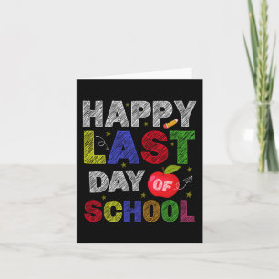 Last Day Of School Students And Teachers  Card