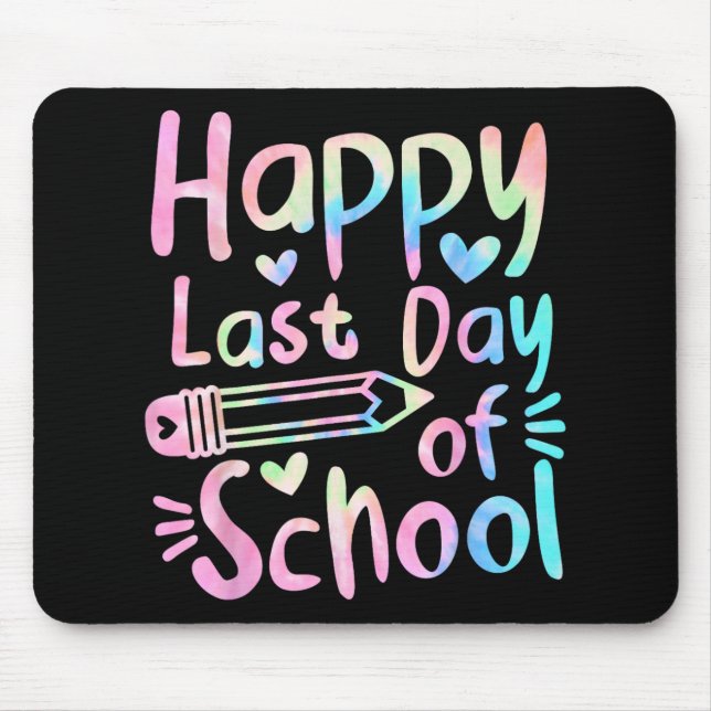Last Day Of School Students Women Funny Summer Bea Mouse Pad (Front)
