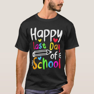 Last Day Of School Students Women Funny Summer Bea T-Shirt