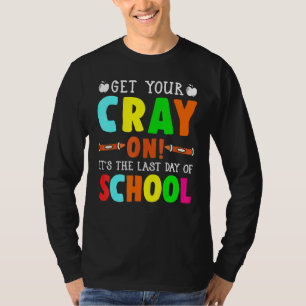 Last Day Of School Teacher Kids Kindergarten Presc T-Shirt