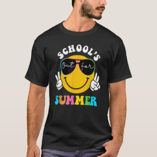 Last Day Of School Teacher Schools Out For Summer T-Shirt