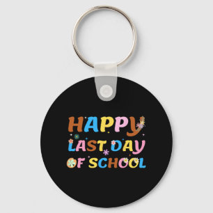 Last Day Of School Teacher Student Graduation 10 Key Ring