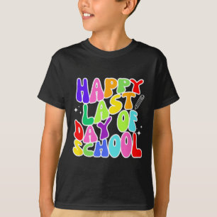 Last Day Of School Teacher Student Graduation 5 T-Shirt
