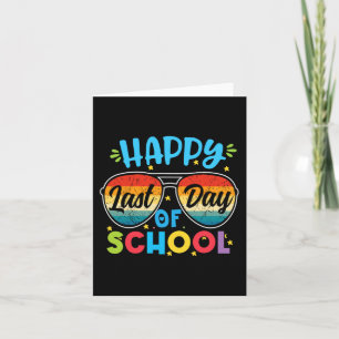 Last Day Of School Teacher Student Graduation 7  Card