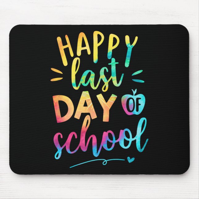 Last Day Of School Teacher Student Graduation 9  Mouse Pad (Front)