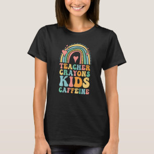 Last Day of School Teachers Crayons Kids Caffeine  T-Shirt