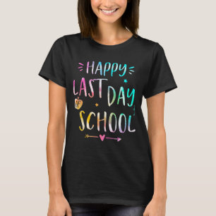 Last Day Of School Teachers Women Kids T-Shirt