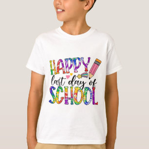 Last Day Of School Tie Dye Graduation Teacher Stud T-Shirt