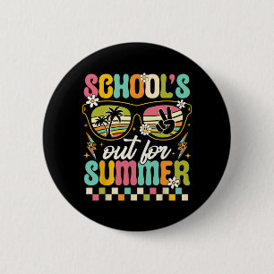 Last Day Of School's Out For Summer Teacher Boys G 6 Cm Round Badge
