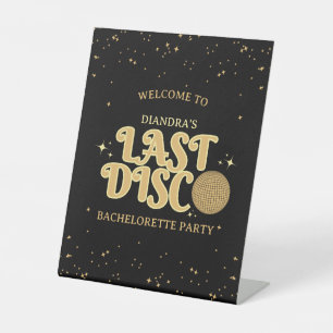 Last Disco Golden Retro Bachelorette Welcome Pedestal Sign