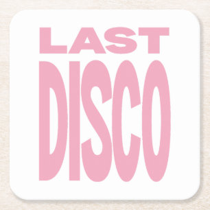 Last Disco Pink Bachelorette Party Wedding Square Paper Coaster