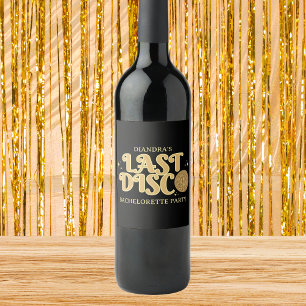 Last Disco Retro 70s Black and Gold Bachelorette  Wine Label