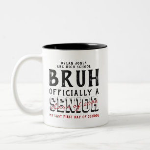 Last First Day Back To School Class of 2025 Senior Two-Tone Coffee Mug