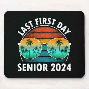 Last First Day Of School Senior 2024 Sungles Boys Mouse Pad