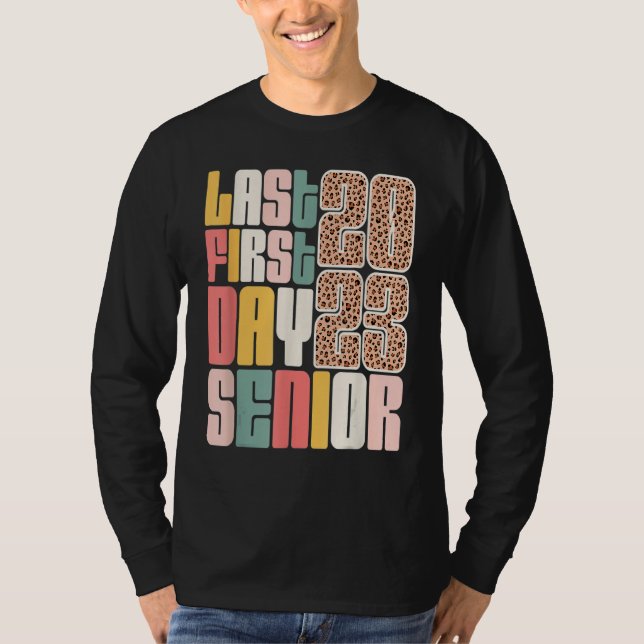 Last First Day Senior 2023 Graduation Leopard T-Shirt (Front)