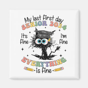 Last First Day Senior 2024 Back To School Cl Of 20 Magnet