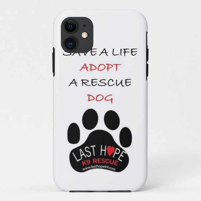 Last Hope K9 Rescue iPhone 5 Save A Life Adopt Case-Mate iPhone Case (Back)