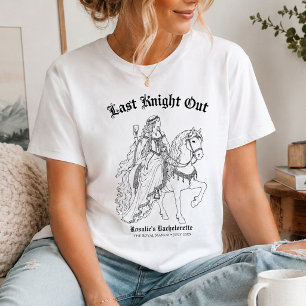 Last Knight Out Mediaeval Bachelorette Party T-Shirt