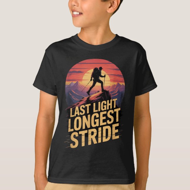 Last Light Longest Stride Sunset Hiking Mountain T T-Shirt (Front)