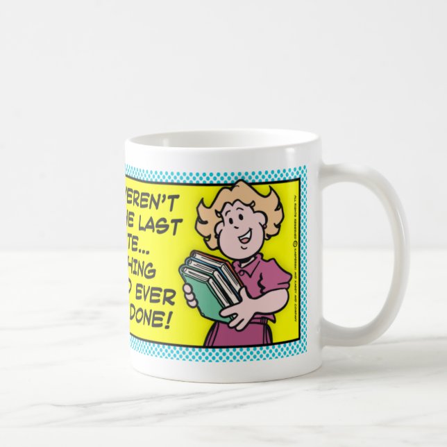 Last Minute Coffee Mug (Right)