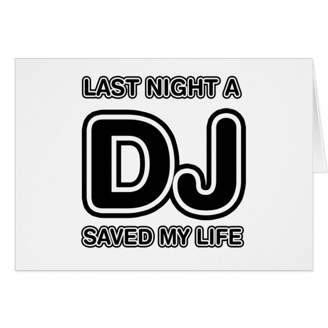 Last Night A DJ Saved My Life (Front Horizontal)