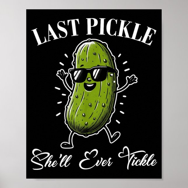 Last Pickle Shell Tickle Bachelor Party Humour Poster (Front)